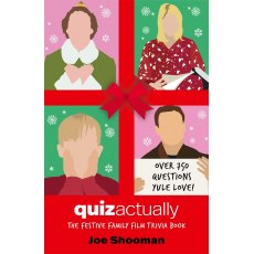 Quiz Actually The Festive Family Film Quiz Book