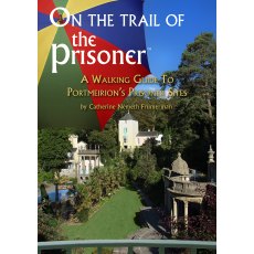 On The Trail Of The Prisoner Guide Book