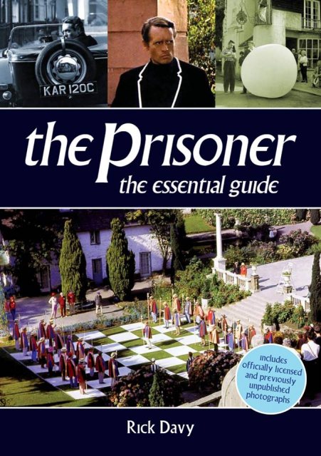 The Prisoner The Prisoner The Essential Guide