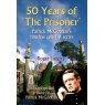 50 Years Of The Prisoner by Roger Langley