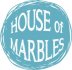 House Of Marbles