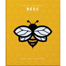 The Little Book Of Bees - Buzzy Wit and Wisdom