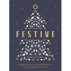 Festive - Simple Recipes Crafts & Traditions