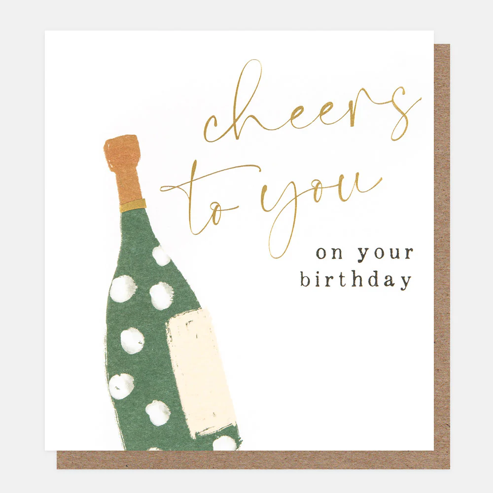 Caroline Gardner Cheers To You On Your Birthday Card