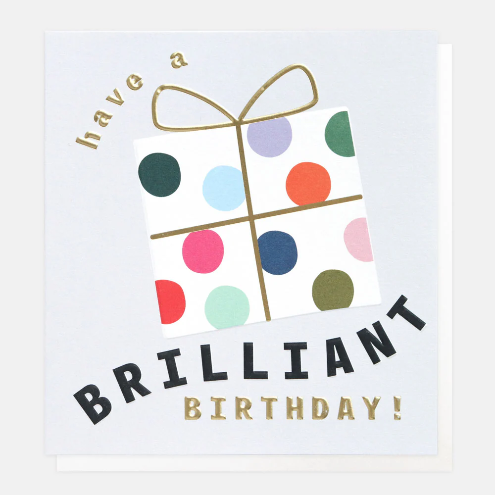 Caroline Gardner Spotty Present Brilliant Birthday Card