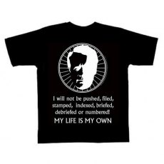 The Prisoner My Life is My Own T-Shirt