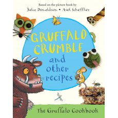 Gruffalo Crumble and Other Recipes