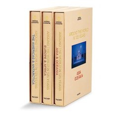 National Geographic Around the World in 125 Years (Hardback)