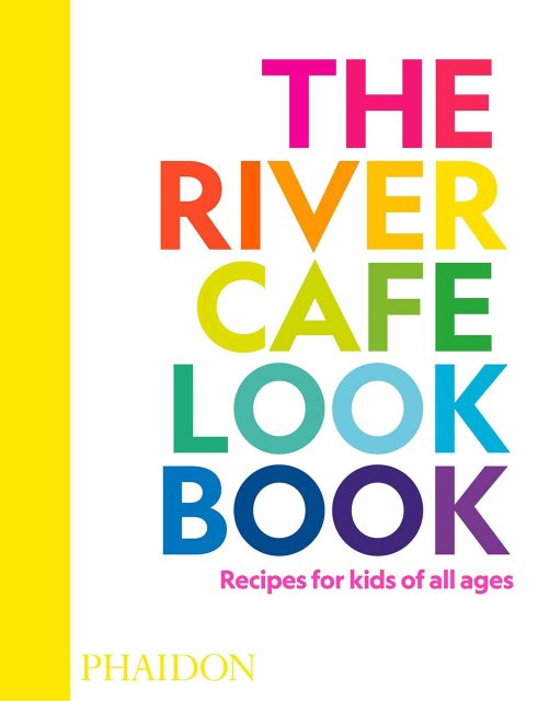 The River Cafe Look Book