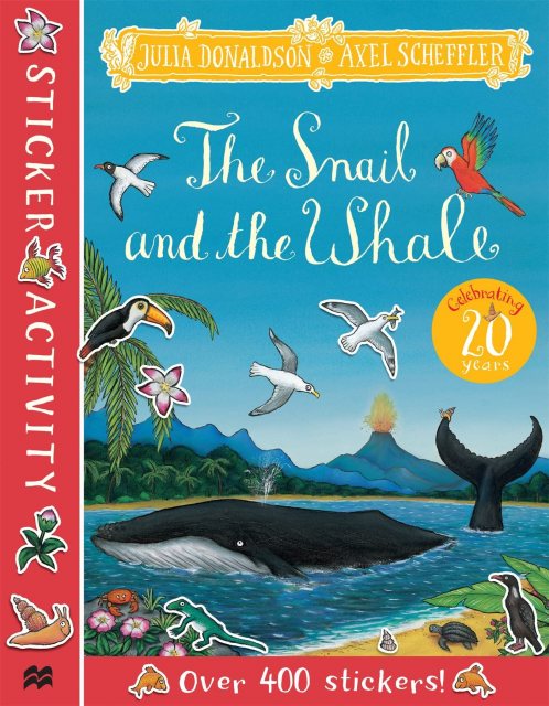The Snail And The Whale Sticker Activity Book