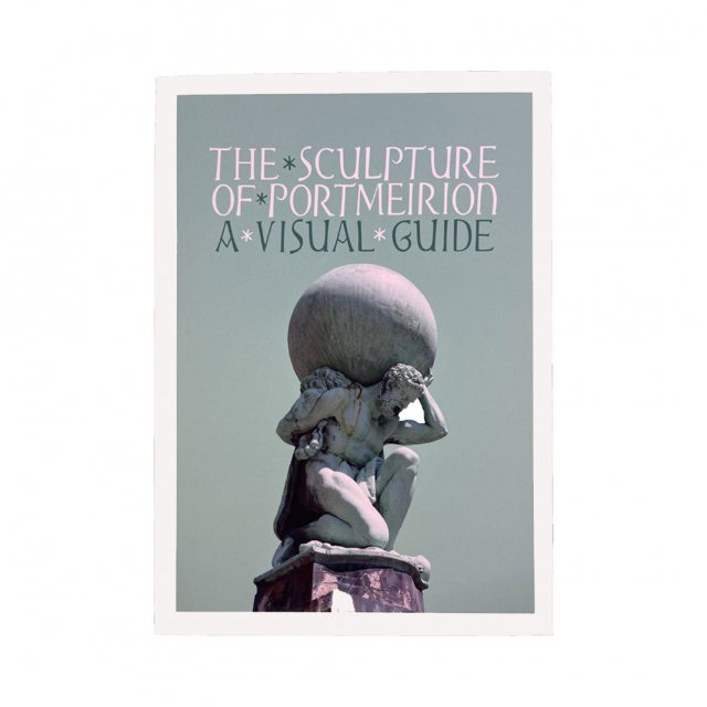 The Sculpture of Portmeirion : A Visual Guide  - Diane Bilbey