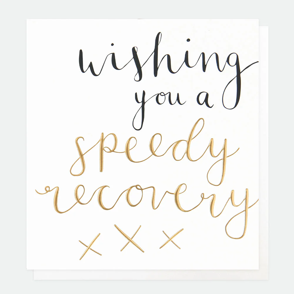 Caroline Gardner Calligraphy Speedy Get Well Soon Card