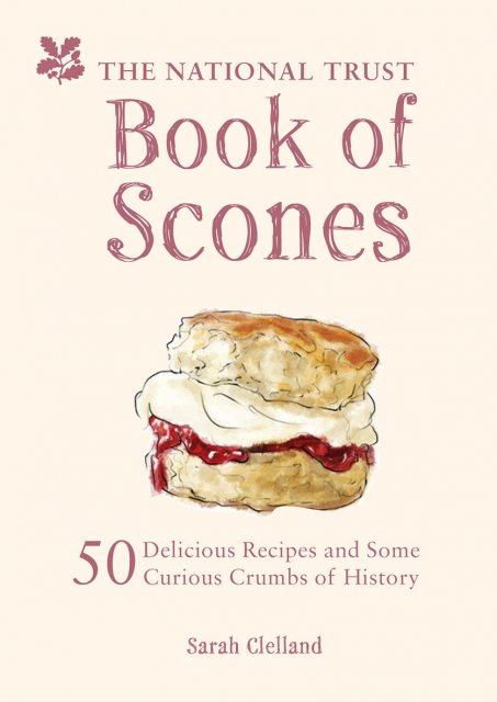 The National Trust Book Of Scones