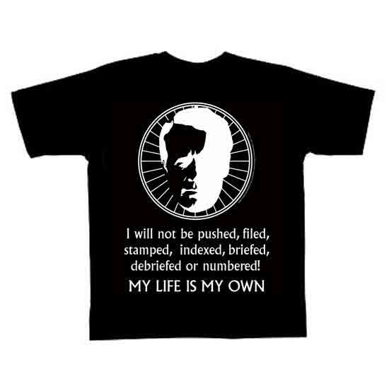 The Prisoner The Prisoner My Life is My Own T-Shirt