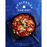 Foolproof One Pot - 60 Simple and Satisfying Recipes