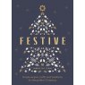 Festive - Simple Recipes Crafts & Traditions